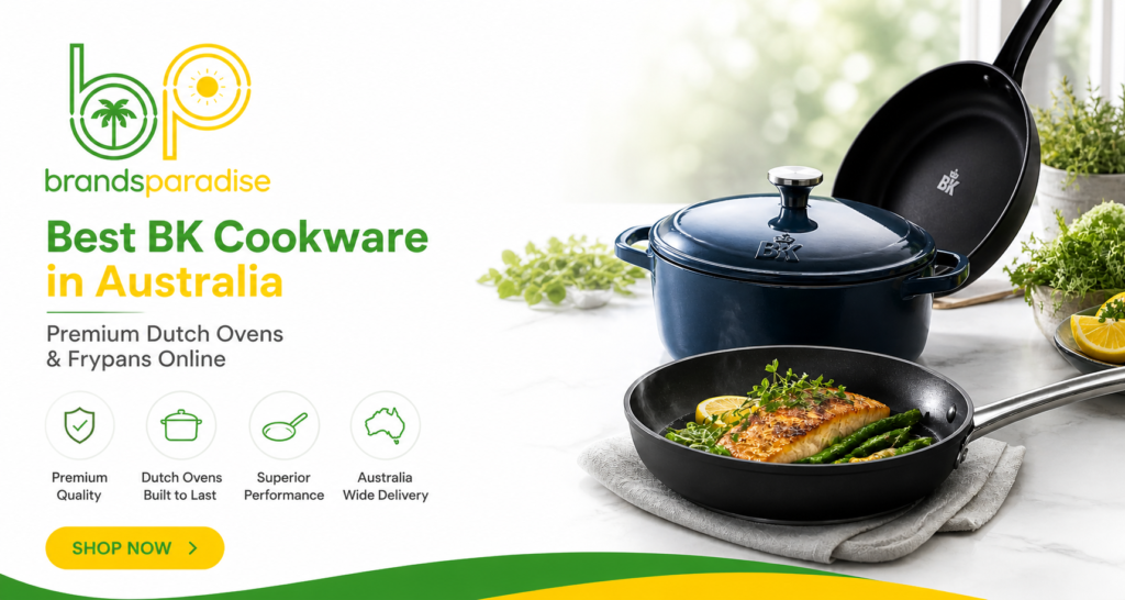 Best BK Cookware in Australia banner with Dutch oven and frypan by Brands Paradise