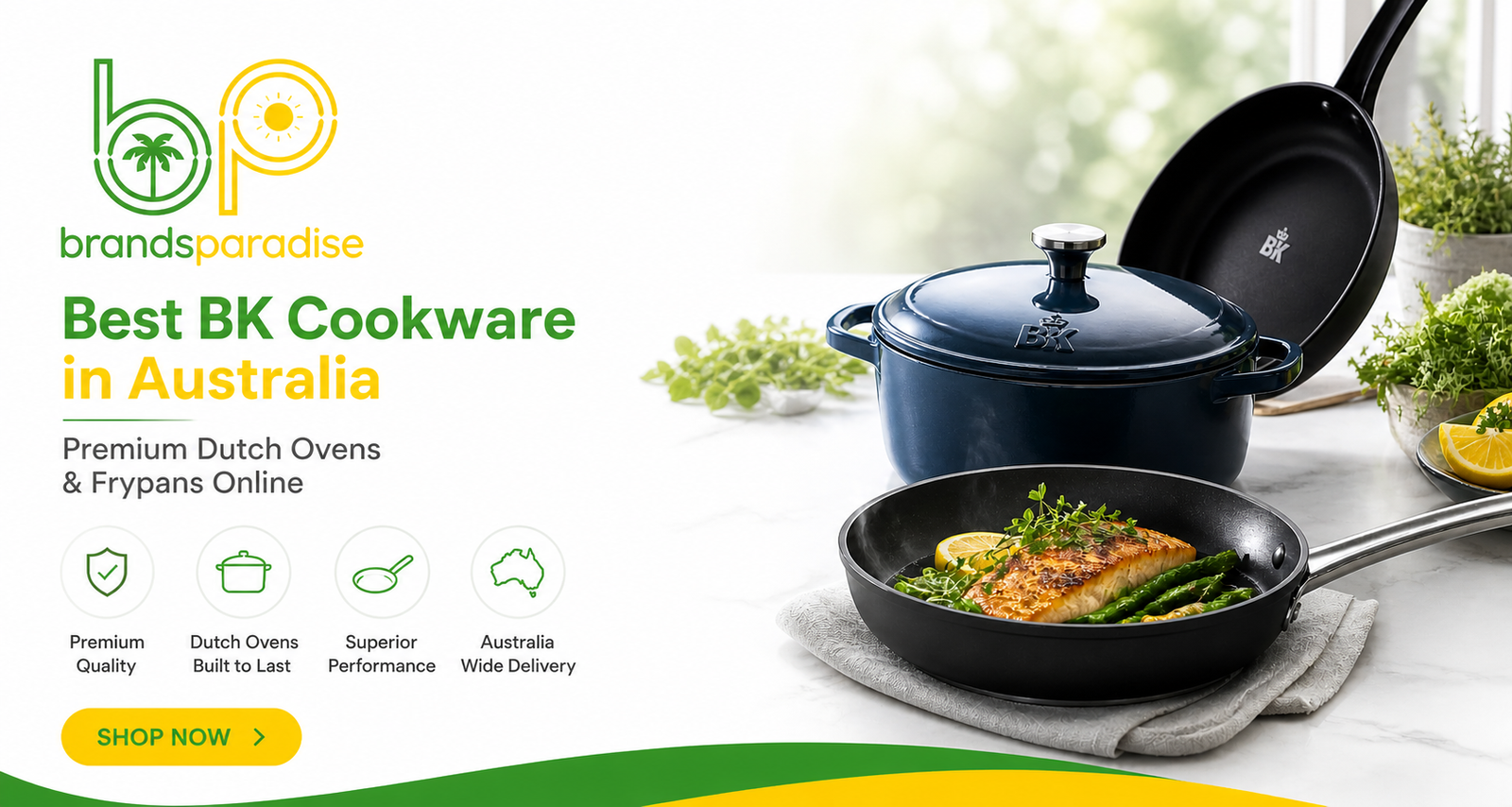 Best BK Cookware in Australia banner with Dutch oven and frypan by Brands Paradise
